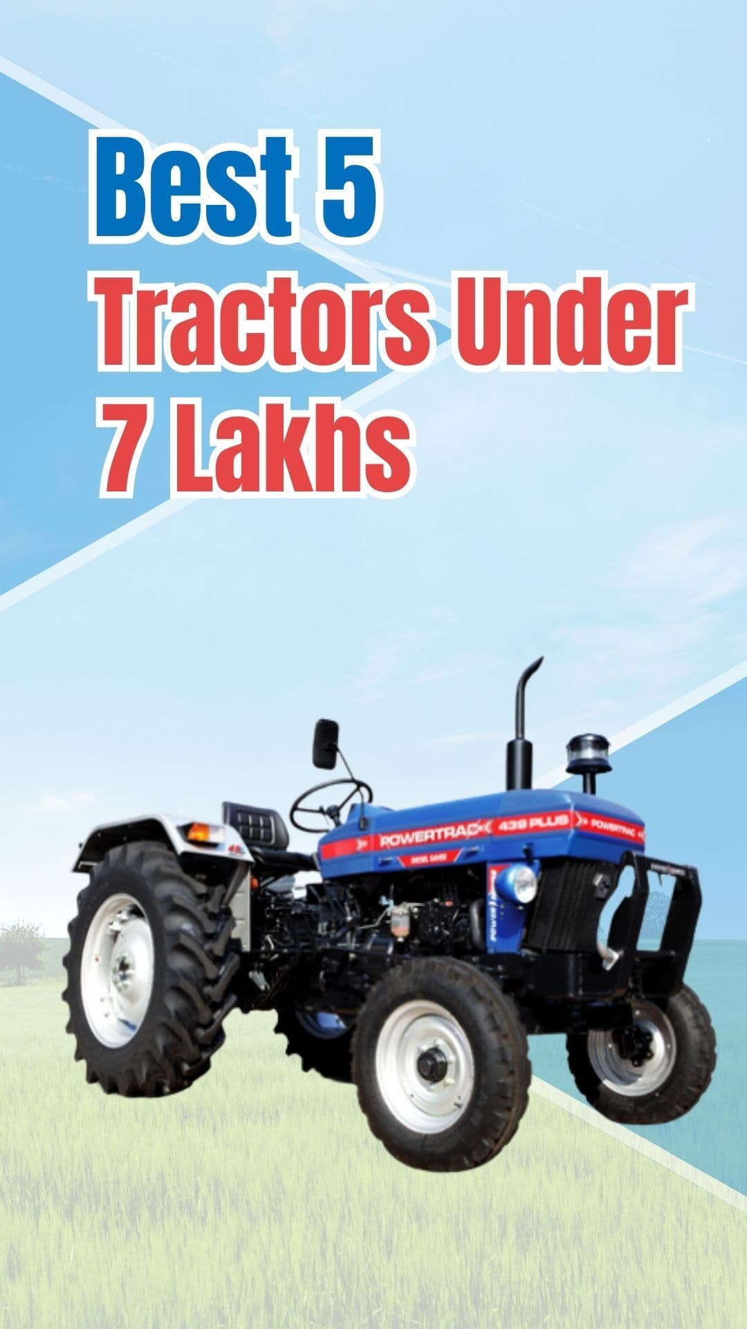Best 5 Tractors Under 7 Lakhs
