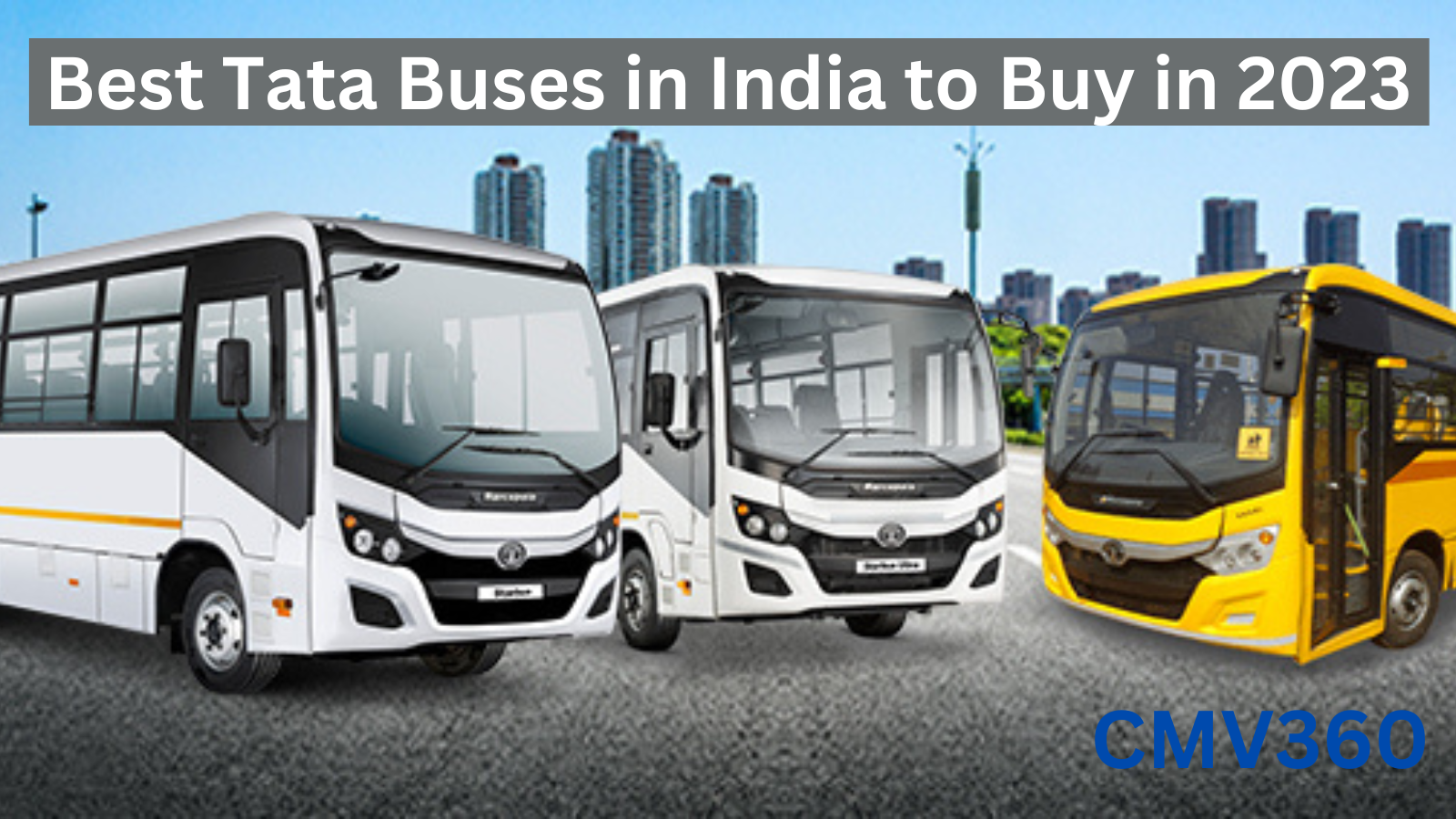 Best Tata Buses in India to Buy in 2023 tata_buses_title_89bded4eab.png