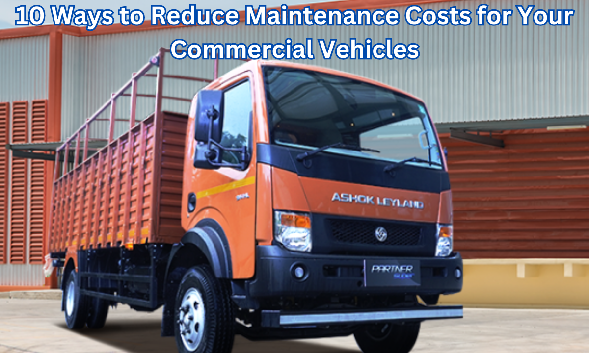 10 Ways to Reduce Maintenance Costs for Your Commercial Vehicles (1).png
