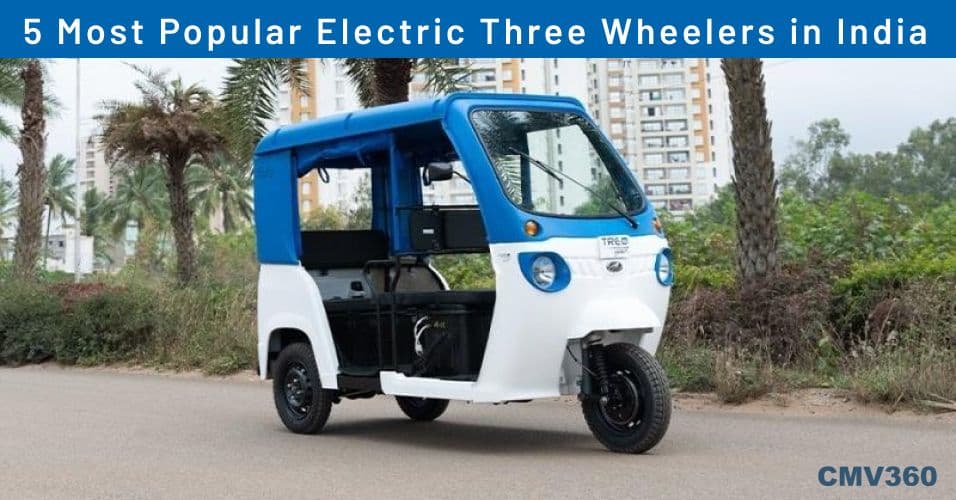 5 most popular Electric Passenger Three-Wheelers in India 5_most_2_233c689928.jpg