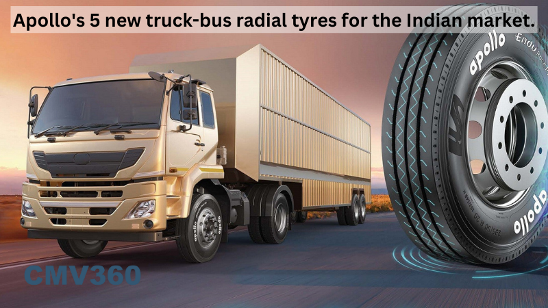 Apollo's 5 new truck-bus radial tyres for the Indian market..png