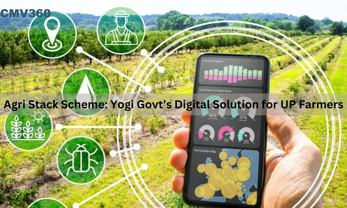 एग्री स्टैक योजना: यूपी के किसानों के लिए योगी सरकार का डिजिटल समाधान CMV_360_21_a296c09105.png