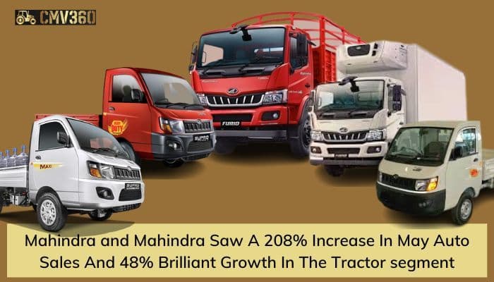 Mahindra and Mahindra Saw a 208% increase in May Auto Sales and 48% brilliant growth in the Tractor segment. Mahindra_91574a3081.jpg
