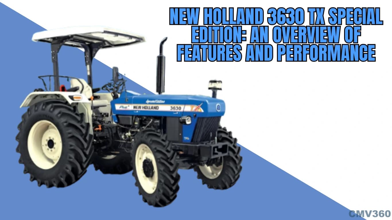 New Holland 3630 TX Special Edition: An Overview of Features and Performance New_Holland_3630_TX_Special_Edition_An_Overview_of_Features_and_Performance_0f5c4bf98b.webp