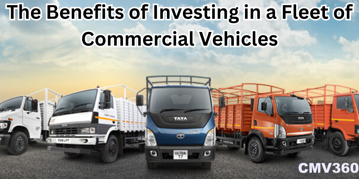The Benefits of Investing in a Fleet of Commercial Vehicles.png