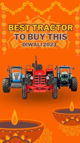 <p>Best Tractor to Buy This Diwali 2023</p> <p>Best Tractor to Buy This Diwali 2023</p>