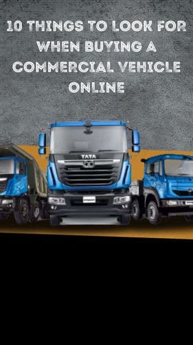 <p>10 Things to Look for When Buying a Commercial Vehicle Online</p> <p>10 Things to Look for When Buying a Commercial Vehicle Online</p>