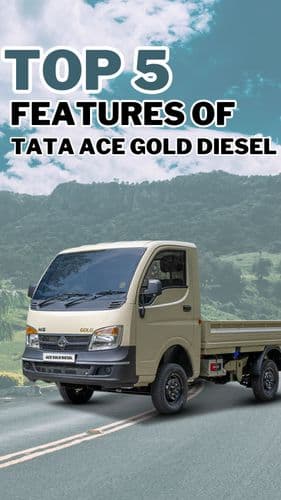 <p>Top 5 Features of Tata Ace Gold Diesel</p> <p>Top 5 Features of Tata Ace Gold Diesel</p>
