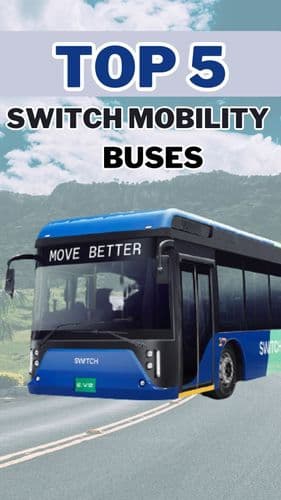 <p>Top 5 Switch Mobility Buses</p> <p>Top 5 Switch Mobility Buses</p>