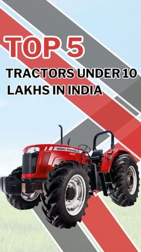 <p>Top 5 Tractors Under 10 Lakhs in India</p> <p>Top 5 Tractors Under 10 Lakhs in India</p>