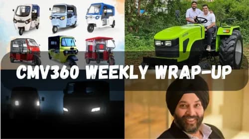 CMV360 Weekly Wrap-Up | 6th Jan 2025 – 10th Jan 2025: FADA Sales Report, Tractor Sales Rise, Gaganjot Singh Joins Swaraj as CEO, EV Innovations, EKA Mobility's Launch, Montra Electric's Developments, & More CMV360 Weekly Wrap-Up | 6th Jan 2025 – 10th Jan 2025: FADA Sales Report, Tractor Sales Rise, Gaganjot Singh Joins Swaraj as CEO, EV Innovations, EKA Mobility's Launch, Montra Electric's Developments, & More