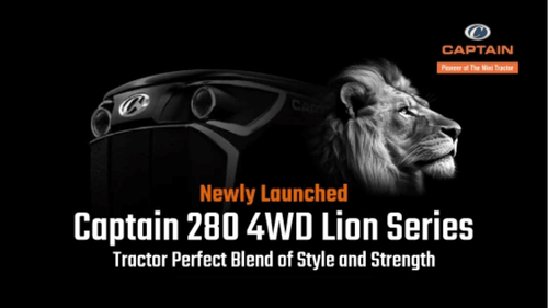 Features of the Newly Launched Captain 280 4WD Lion Series Tractor Features of the Newly Launched Captain 280 4WD Lion Series Tractor