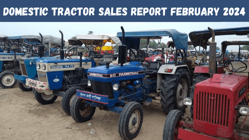 Domestic Tractor Sales Report February 2024: Sales Drop By 16.59%, 51774 Units Sold Domestic Tractor Sales Report February 2024: Sales Drop By 16.59%, 51774 Units Sold