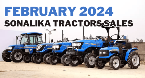 Sonalika Tractors Rises with 16.1% Market Share, Selling 9722 Units in February 2024 Sonalika Tractors Rises with 16.1% Market Share, Selling 9722 Units in February 2024
