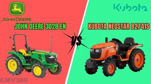 John Deere 3028 EN vs Kubota NeoStar B2741S 4WD: Choosing the Best Tractor for Your Farm John Deere 3028 EN vs Kubota NeoStar B2741S 4WD: Choosing the Best Tractor for Your Farm