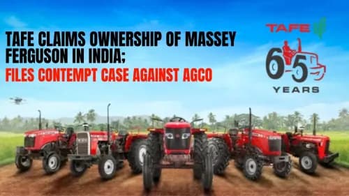 TAFE Claims Ownership of Massey Ferguson in India; Files Contempt Case Against AGCO TAFE Claims Ownership of Massey Ferguson in India; Files Contempt Case Against AGCO