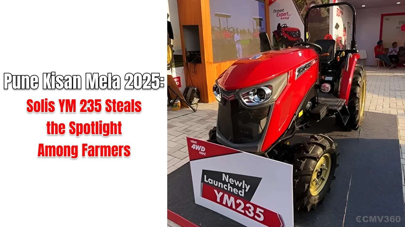 Pune Kisan Mela 2025: Solis YM 235 Steals the Spotlight Among Farmers Pune Kisan Mela 2025: Solis YM 235 Steals the Spotlight Among Farmers