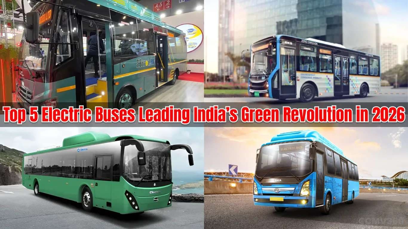 Top 5 Electric Buses Leading India’s Green Revolution in 2026 Top 5 Electric Buses in India 2026: Price, Range, Specs