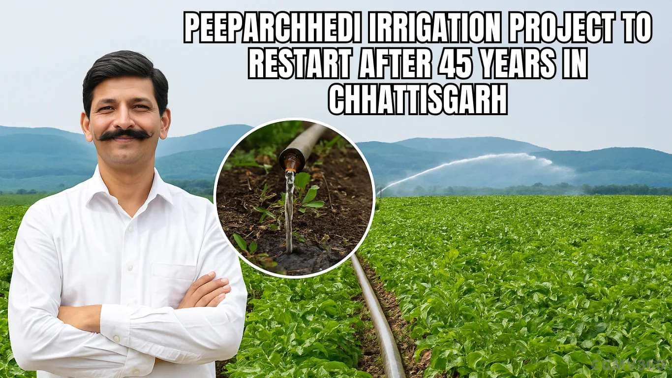 Peeparchhedi Irrigation Project to Restart After 45 Years in Chhattisgarh Peeparchhedi Irrigation Project to Restart After 45 Years in Chhattisgarh.webp