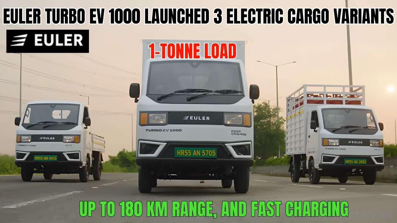 Euler Turbo EV 1000 Launched – 3 Electric Cargo Variants with 1-Tonne Load, Up to 180 km Range, and Fast Charging Euler Turbo EV 1000 Launched – 3 Electric Cargo Variants with 1-Tonne Load, Up to 180 km Range, and Fast Charging