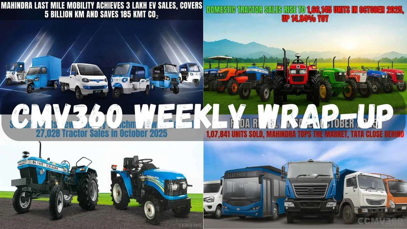 CMV360 Weekly Wrap-Up | 3rd – 8th Nov 2025: Ashok Leyland’s Sales Surge, Mahindra’s 3 Lakh EV Milestone, Sonalika’s Record Tractor Sales, and Strong Festive Growth Across CV, 3W & Tractor Segments CMV360 Weekly Wrap-Up 3rd â 8th Nov 2025.webp