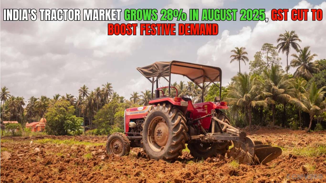 India's Tractor Market Grows 28% in August 2025, GST Cut to Boost Festive Demand India's Tractor Market.webp