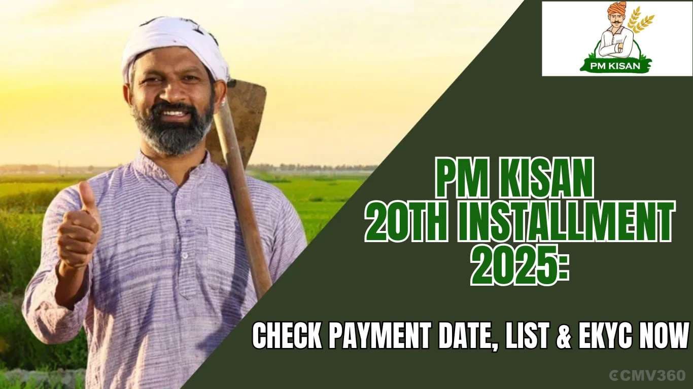 PM Kisan 20th Installment 2025: Check Payment Date, List & eKYC Now PM Kisan 20th Installment 2025 Check Payment Date, List & eKYC Now.webp