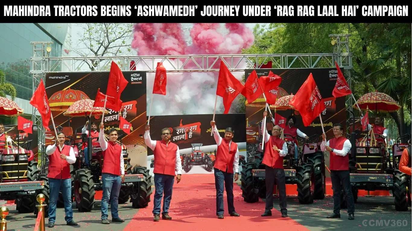 Mahindra Tractors Begins ‘Ashwamedh’ Journey Under ‘Rag Rag Laal Hai’ Campaign Mahindra Tractors Begins âAshwamedhâ.webp