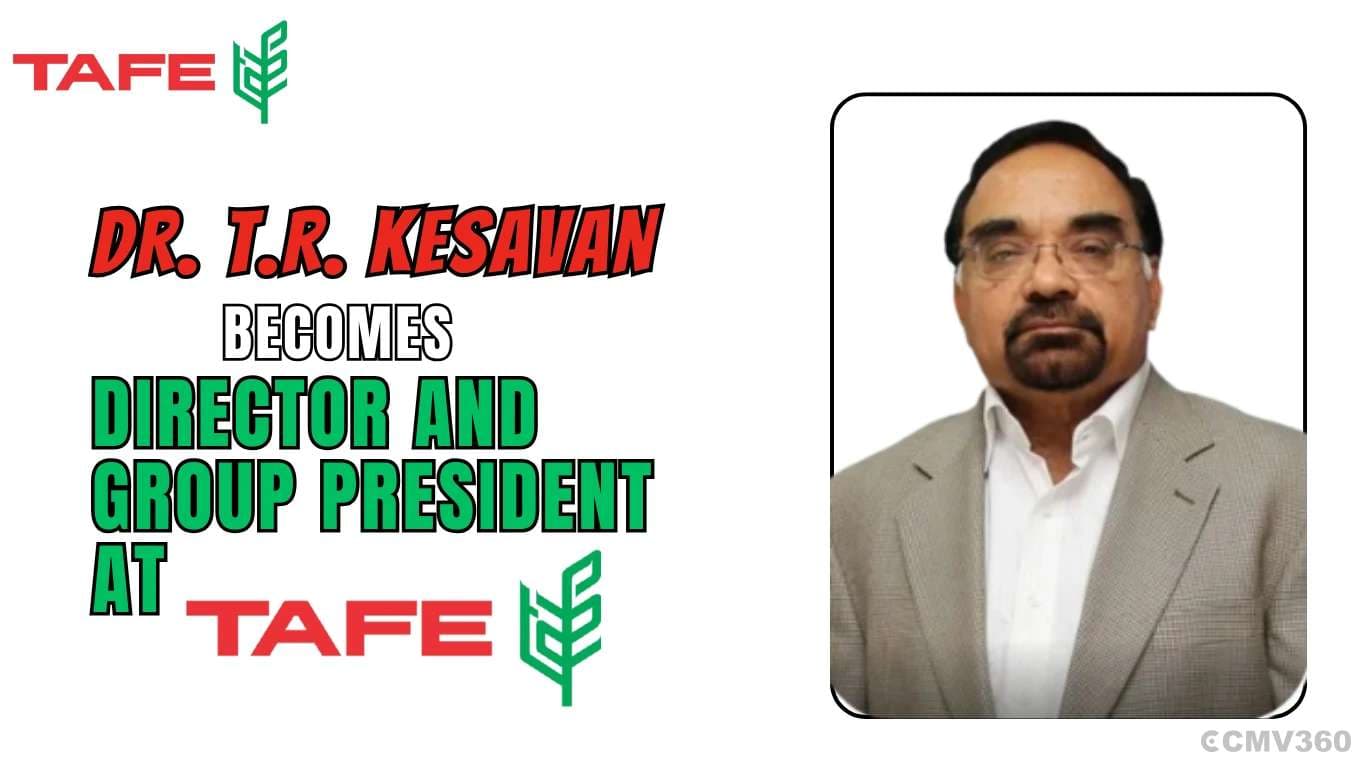 Dr. T.R. Kesavan Becomes Director and Group President at TAFE Dr. T.R. Kesavan Becomes Director and Group President at TAFE.webp