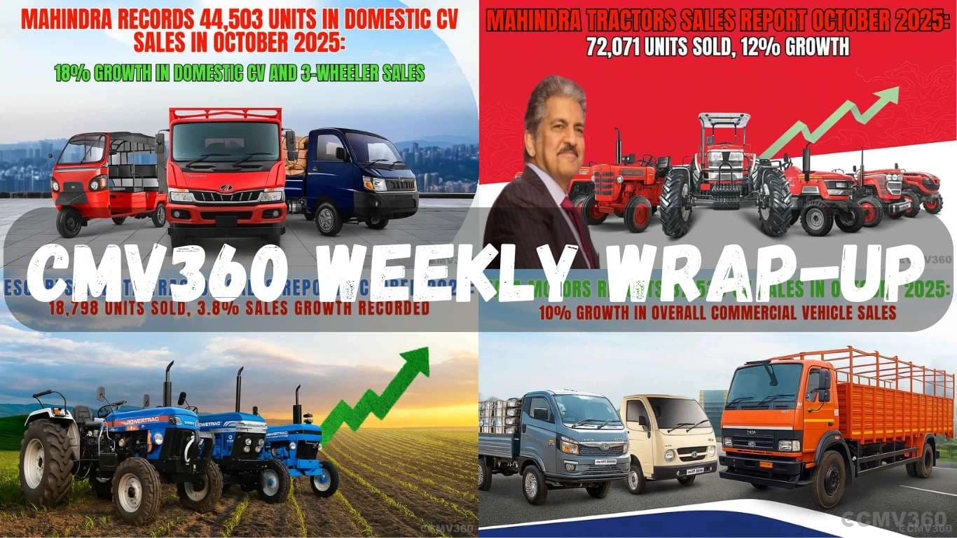 CMV360 Weekly Wrap-Up | 27th Oct – 1st Nov 2025: EV Financing Push by Greaves, Delhi’s Pollution Ban, New Leadership at Montra, and Strong Festive Sales for Mahindra, Tata, VECV & Escorts CMV360 Weekly Wrap-Up 27th Oct â 4th Nov 2025.webp