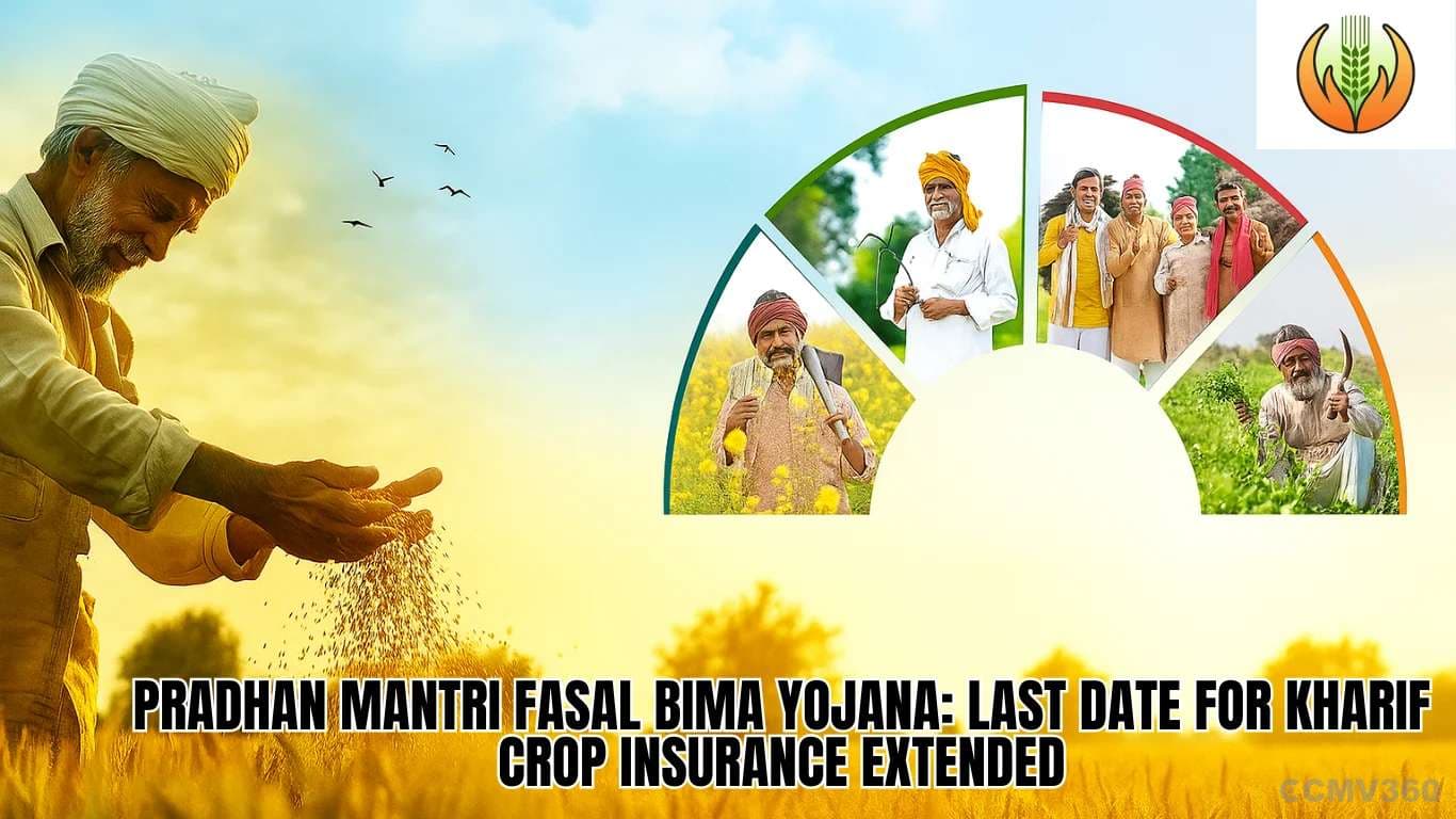 Pradhan Mantri Fasal Bima Yojana: Last Date for Kharif Crop Insurance Extended Pradhan Mantri Fasal Bima Yojana (1).webp