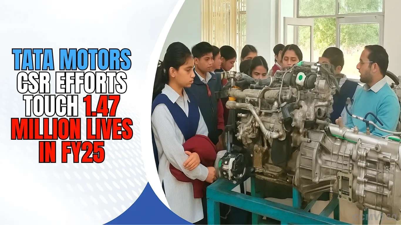 Tata Motors CSR Efforts Touch 1.47 Million Lives in FY25 Tata Motors CSR Efforts Touch 1.47 Million Lives in FY25.webp