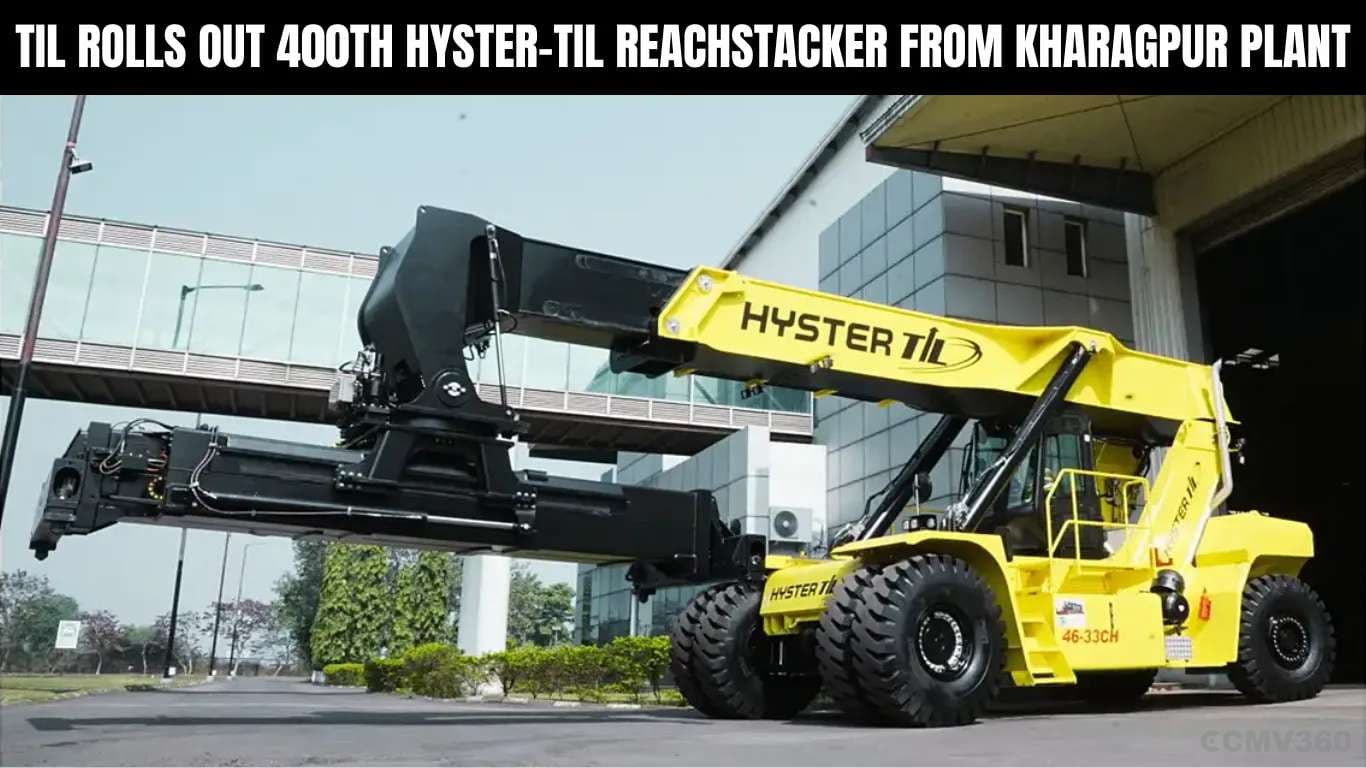 TIL Rolls Out 400th Hyster-TIL ReachStacker from Kharagpur Plant TIL Rolls Out 400th Hyster-TIL ReachStacker from Kharagpur Plant.webp