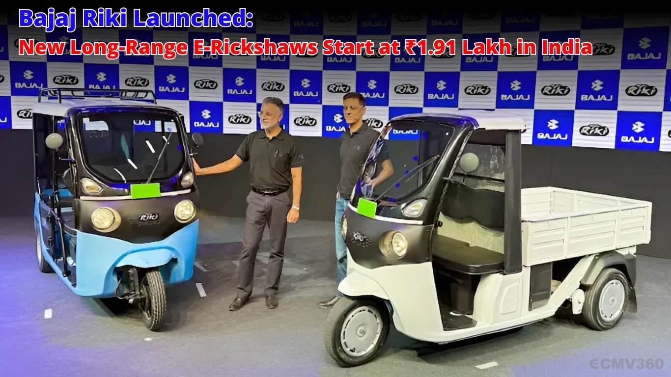Bajaj Riki Launched: New Long-Range E-Rickshaws Start at ₹1.91 Lakh in India Bajaj Riki Launched: New Long-Range E-Rickshaws Start at ₹1.91 Lakh in India